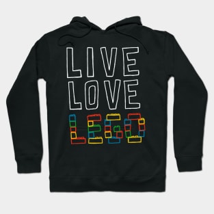 Live Love Lego Hoodie